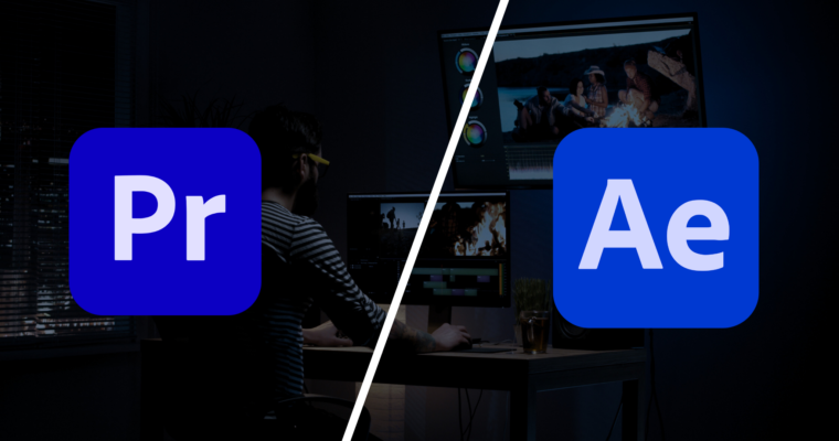 Understanding the Difference Between Adobe Premiere Pro and Adobe After Effects