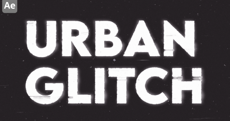 Urban glitch effect using After Effects
