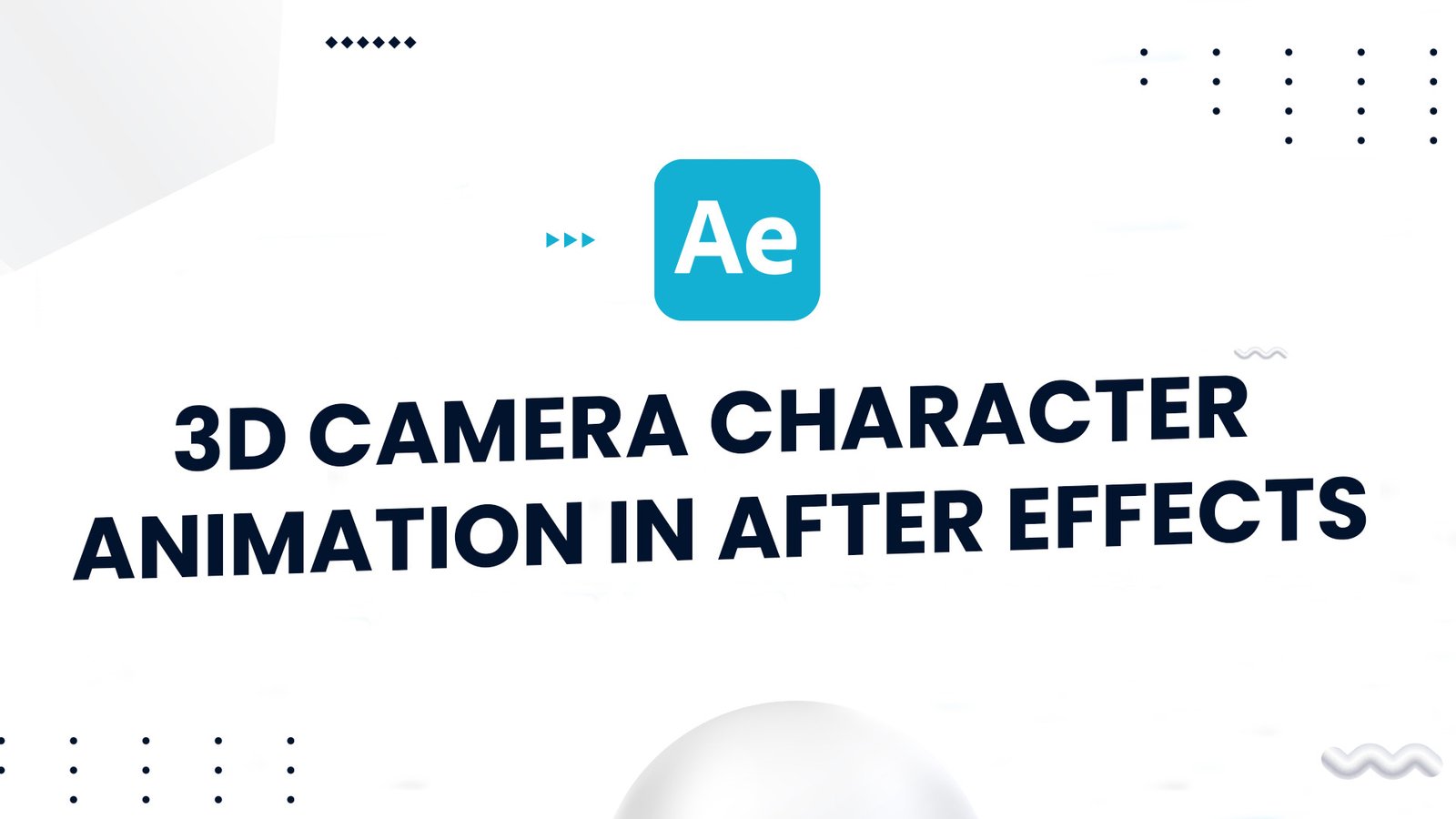 Create Stunning 3D Camera Character Animation in After Effects